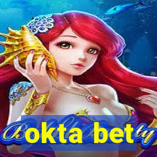 okta bet